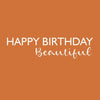 Wenskaart - Happy Birthday Beautiful